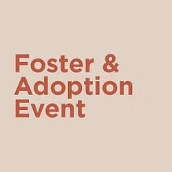 Fostering & Adoption Event