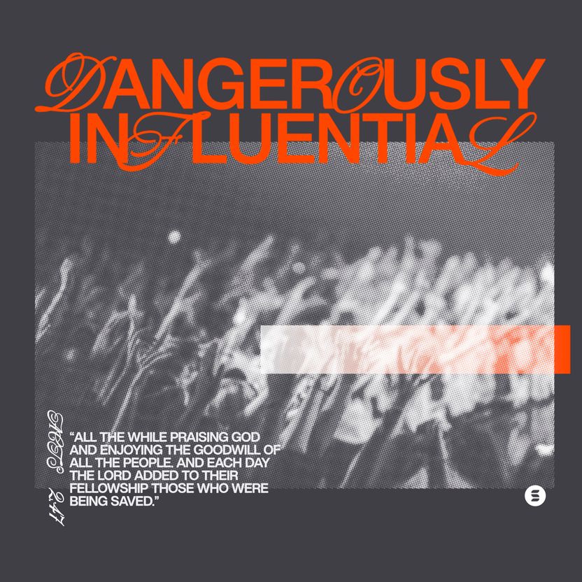Dangerously Influential Shirt - Front Art